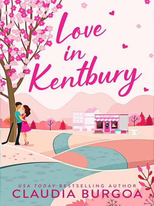 Title details for Love in Kentbury by Claudia Burgoa - Wait list